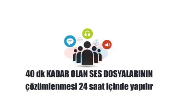 Ses ve Video Kayıtlarınızı Deşifre Edip Yazıya Aktarabilirim