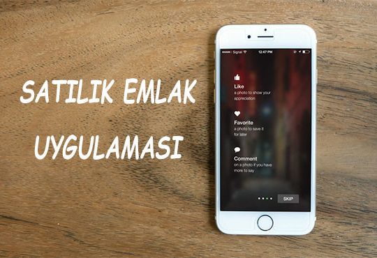 Emlak uygulaması sizler için hazır