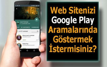 Sizin için web sitenizi uygulamaya çevirip, google play’de yayınlarım.