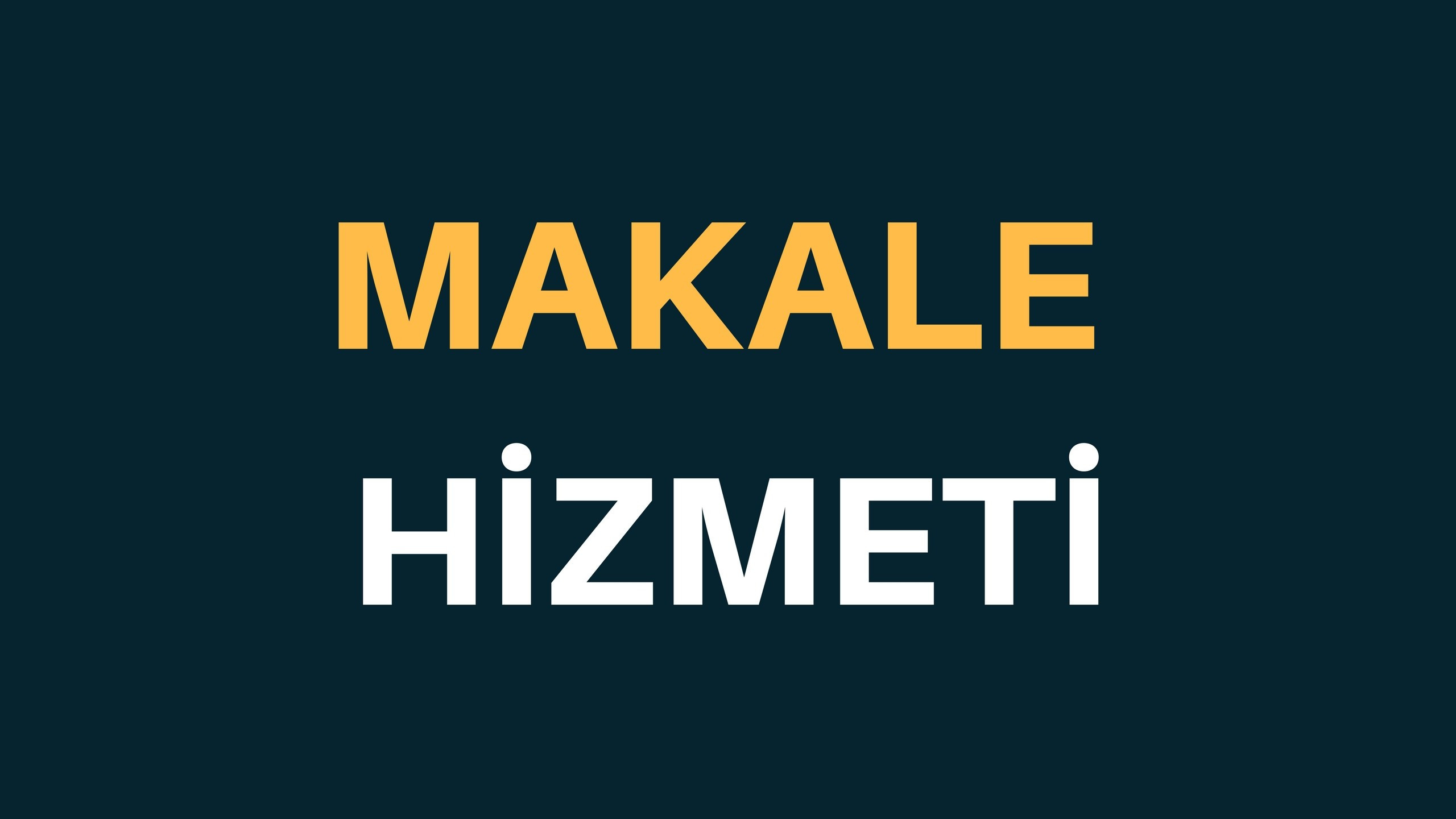 Sizler İçin Özgün Makaleler Hazırlayabilirim ! (Kampanya)