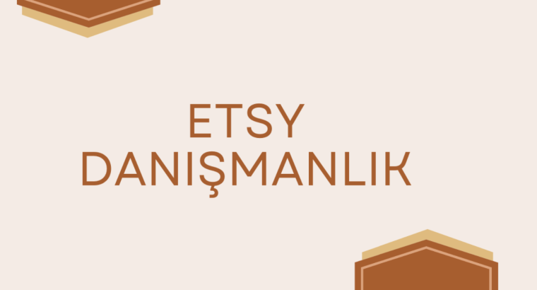 Ben, Etsy’de mağaza açmanı ve satış yapmanı sağlıyorum
